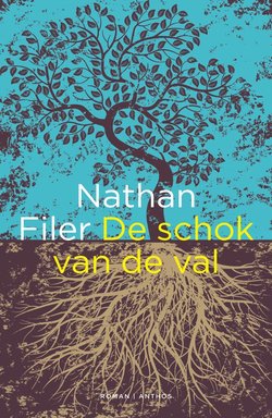 Nathan Filer | De schok van de val